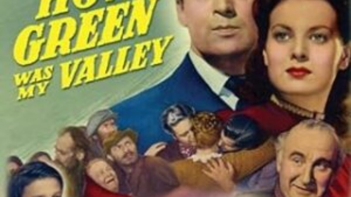 映画 わが谷は緑なりき How Green Was My Valley (1941) | That
