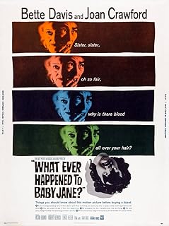 映画 何がジェーンに起ったか？ What Ever Happened to Baby Jane