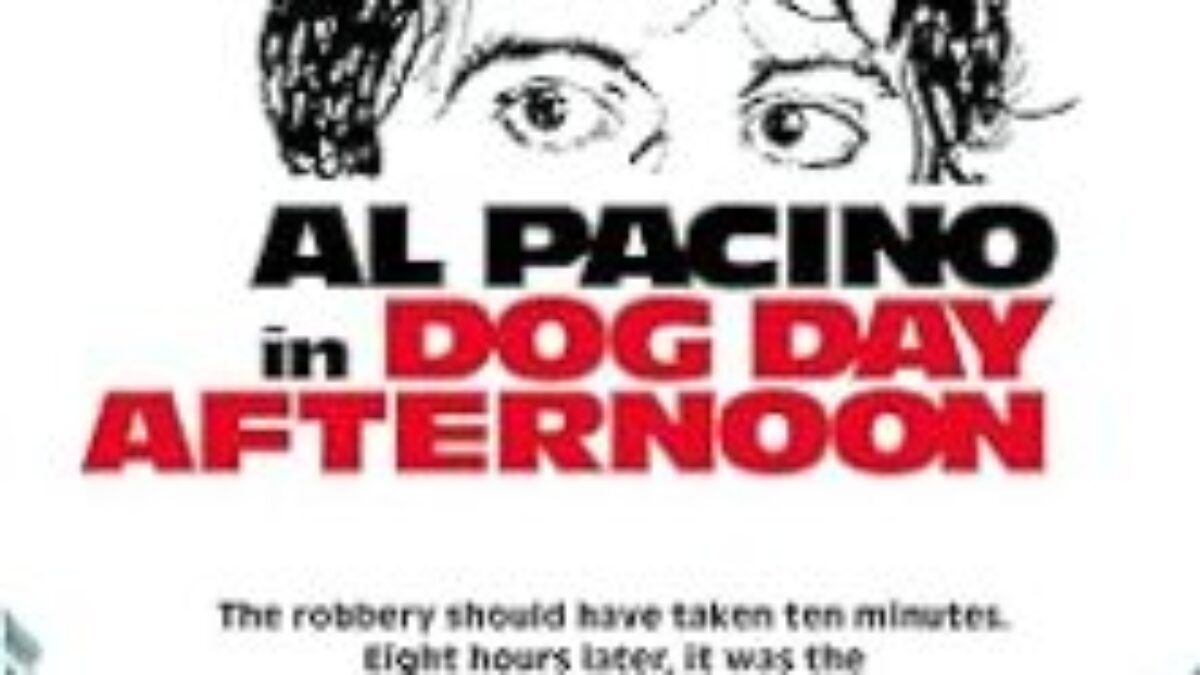 映画 狼たちの午後 Dog Day Afternoon (1975) | That's Movie Talk!