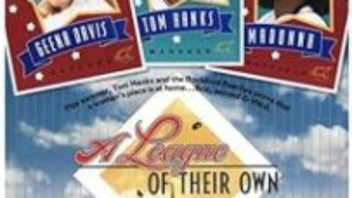 映画 プリティ・リーグ A League of Their Own (1992) | That