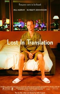 映画 ロスト・イン・トランスレーション Lost in Translation